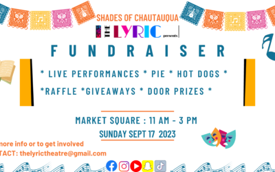 The Lyric Theatre Fundraiser “Shades of Chautauqua”